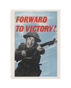 This view shows the front of the "Forward To Victory!" - British WW2 Poster . Thumbnail.