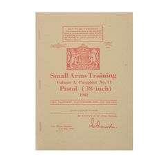 WW2 British Small Arms Gun Training Pamphlet - Pistol 38 Inch 1942