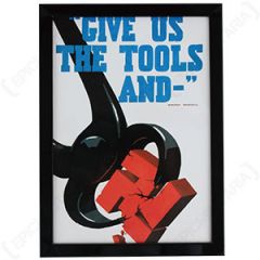 WW2 British Give Us The Tools Framed Print