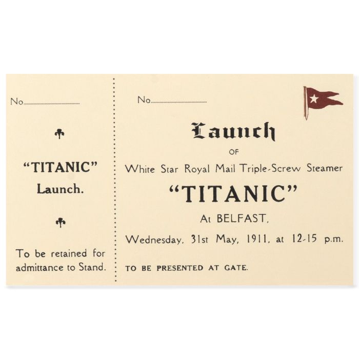 This view shows the front of the Titanic Launch Ticket.